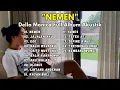 Download Lagu NEMEN - Della Monica Akustik Lagu Jawa Full Album Terbaru 2023