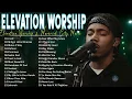 Lagu Jireh, Firm Foundation, Make a Way...| Chandler Moore | Elevation Worship \u0026 Maverick City Music