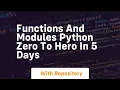 functions and modules python zero to hero in 5 days