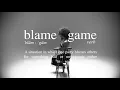 Lagu Amma - Blame Game (Official Video)