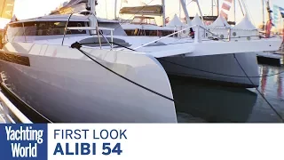 Alibi 54 | First Look | Yachting World