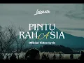 LALAHUTA - PINTU RAHASIA ( Official Lyric Video )