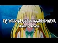 DJ BERNYANYI X MASHUP INDIA (Slowed + Reverb)
