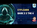 Base 2 2 the 6 Two Solution Python code for Decode CTFLearn Cyber Security CoderAnt2