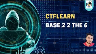 Base 2 2 the 6 Two Solution Python code for Decode CTFLearn Cyber Security CoderAnt2