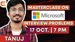 Masterclass on Microsoft Interview Problem