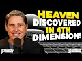 Unveiling Heaven s Secrets in the 4th Dimension
