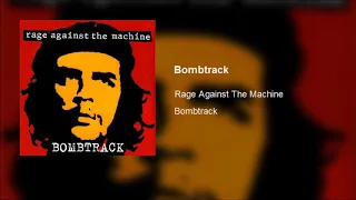 Download Rage Against The Machine - Bombtrack (Clean) MP3