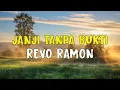 Download Lagu Revo Ramon  - Janji Tanpa Bukti (Lirik)