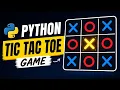 Python Tic Tac Toe Game Tutorial for Beginners