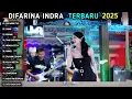 EGO WONG TUO - Difarina Indra Adella - SABAR - OM ADELLA FULL ALBUM TERBARU 2025