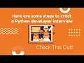 Mastering the Python Developer Interview Top Strategies Tips