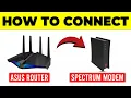 How To Connect Asus Router To Spectrum Modem How To Set Up Asus Router With Spectrum Modem