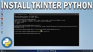 How To Install Tkinter in Python - Easy Fix