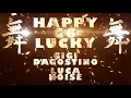 Download Lagu Gigi D'Agostino, Luca Noise - Happy Go Lucky ( Così Mix )