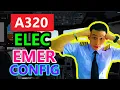A320 Electrical Pilot Emergency Configuration UPDATED MADE EASY