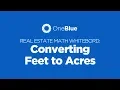 Converting Feet to Acres A Florida Real Estate Exam Math Tutorial