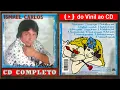 Lagu ISMAEL CARLOS - 1997. (CD Completo)