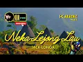 Download Lagu Karaoke Neka Lejong Lau – Lagu Ja'i Manggarai Flores NTT | Jack Longa (Tanpa Vokal)@ADMStudioKaraoke