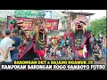 Download Lagu Rampak Barongan Jaranan ROGO SAMBOYO PUTRO Jordan Audio Live Ngetrep Prambon Nganjuk
