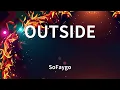 SoFaygo - OUTSIDE