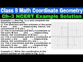 Class 9 Ch 3 NCERT Example 1 Example 2 Coordinate Geometry Math NCERT Solution CBSE