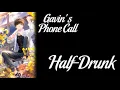 Mr Love Queen s Choice - Gavin s Phone Call Half-Drunk