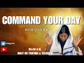 Download Lagu COMMAND YOUR DAY WITH SISTER JOY| 17 FEBRUARY 2025