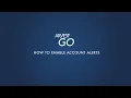 Arvest Go - How To Enable Account Alerts