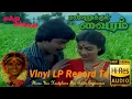 Lagu Muthu Sirithathu - Mannukul Vairam - Vinyl LP To 24 Bit Hi Res Audio Songs.