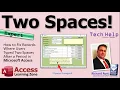 How to Fix Records Where Users Typed Two Spaces After a Period in Microsoft Access