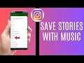 How to Save Instagram Stories With Music | How To Save Your Own Insta Stories (No Copyright Music)