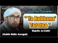 Download Lagu Qosidah YA ROBBANA TAROFNA Lirik dan Artinya - Majelis Az Zahir