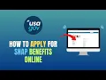 HOW TO APPLY FOR SNAP BENEFITS FOOD STAMPS ONLINE - UPDATE 2026