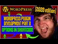 Retrieve Saved Plugin Options - WordPress Boilerplate Plugin Development 2020 part 8