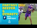 What is a Keeper League Dynasty League Fantasy 101