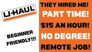 U-Haul Hired Me Part-Time Work From Home Job Perfect for Beginners