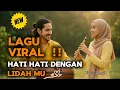 Lagu Hati-hati Dengan Lidah Mu ‼️ Lagu Baru Viral Tiktok Remix Dangdut Melayu Minang Terbaru 2026