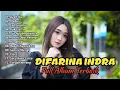 Download Lagu Difarina indra - Ayah Ibu | Full Album Terbaik 2023