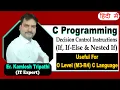 O Level M3 R4 Topic-Decision Control Instructions If If else Nested If C Language Lecture 3