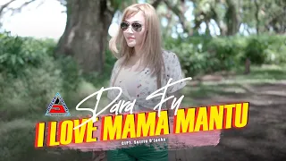 Download Dara Fu - I Love Mama Mantu (Official Music Video ANEKA SAFARI) MP3