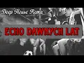 Download Lagu Echo dawnych lat (Deep House Remix)