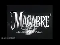 Macabre 1958 Trailer original