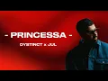 Download Lagu Dystinct x JuL - Princessa (Paroles/Lyrics)