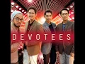 Devotees - Kekasih ( HQ Audio )