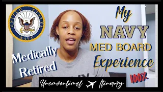 NAVY MED BOARD My Experience