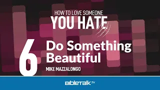 Do Something Beautiful