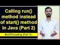 sleep Method in Java Multithreading Calling run Method instead of start method directly