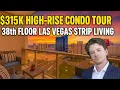 315K High-Rise Condo Tour 38th Floor Las Vegas Strip Living