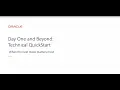 Day One and Beyond Oracle Cloud Technical Quick Start
